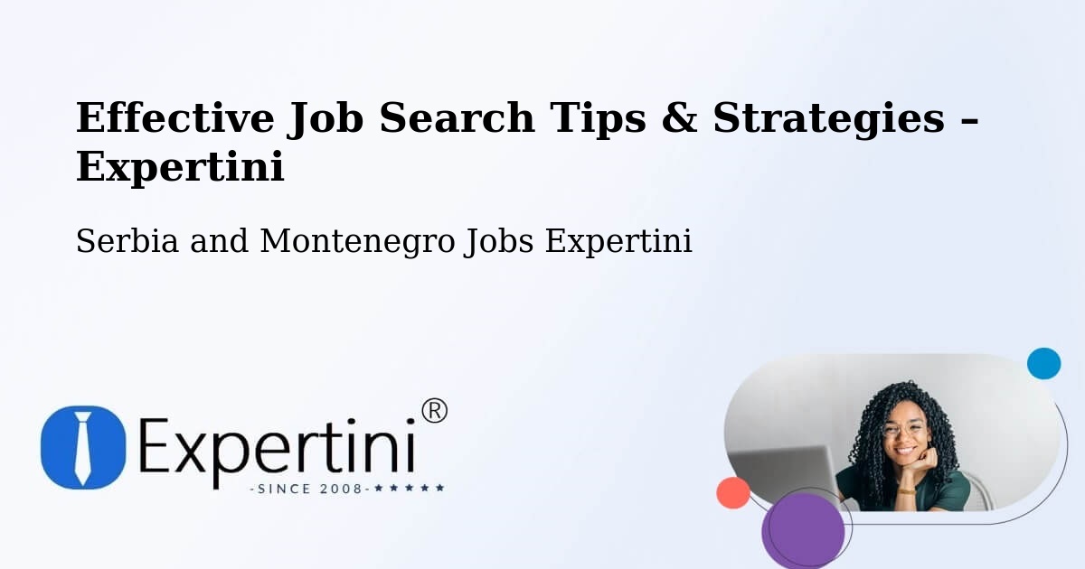 Job Search Tips & Strategies for Job Seekers – Prévost - Prévost, Serbia and Montenegro Jobs Expertini