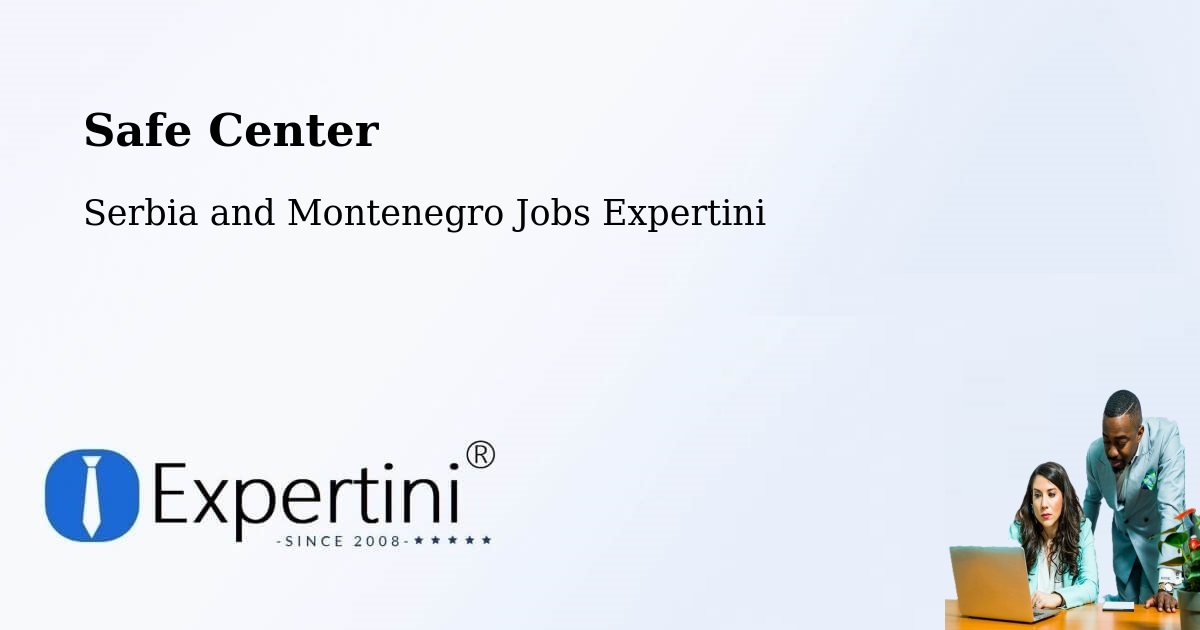 Safety Center – Prévost - Serbia and Montenegro Jobs Expertini